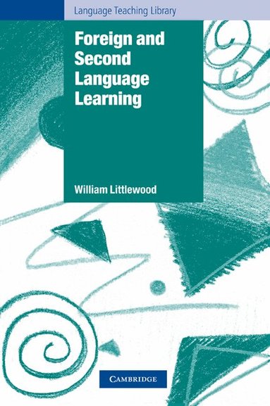 William Littlewood, Michael Swan - Foreign and Second Language Learning, Häftad