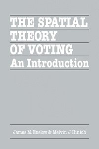 bokomslag The Spatial Theory of Voting