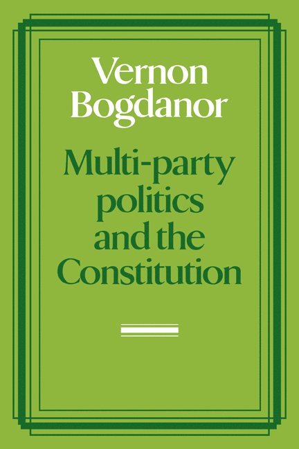 Multi-party Politics and the Constitution
