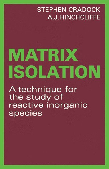 bokomslag Matrix Isolation