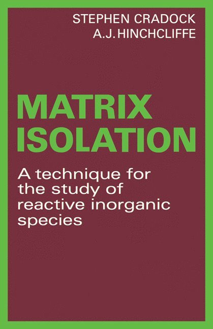 Matrix Isolation 1