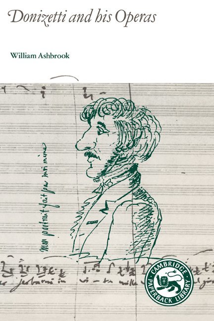 William Ashbrook - Donizetti and His Operas, Häftad