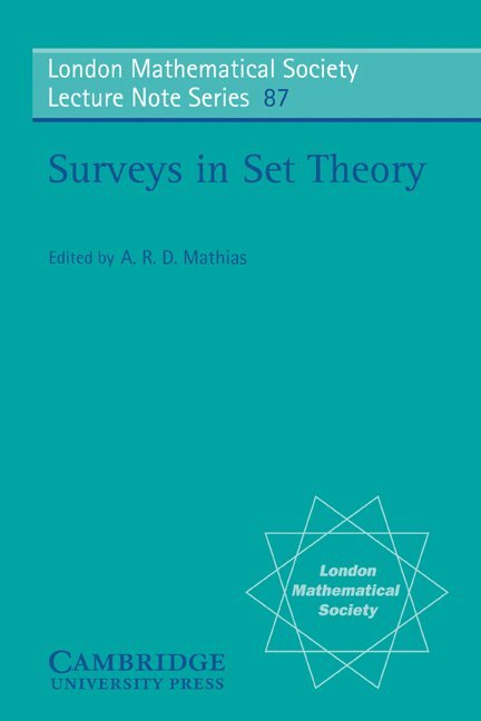 Surveys in Set Theory 1