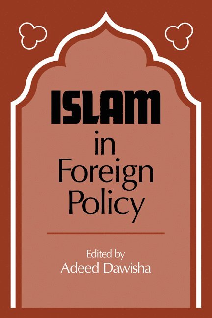 Islam in Foreign Policy 1