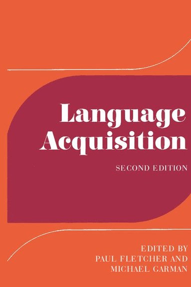 Paul Fletcher, Michael Garman - Language Acquisition, Häftad