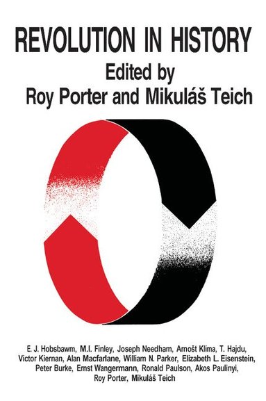 Roy Porter, Mikulas Teich - Revolution in History, Häftad