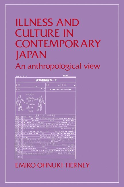 Illness and Culture in Contemporary Japan 1