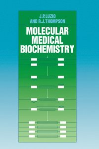 bokomslag Molecular Medical Biochemistry