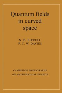 bokomslag Quantum Fields in Curved Space