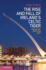 The Rise and Fall of Ireland's Celtic Tiger