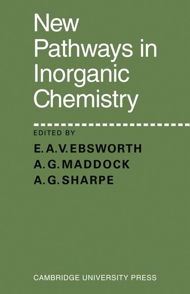 bokomslag New Pathways in Inorganic Chemistry