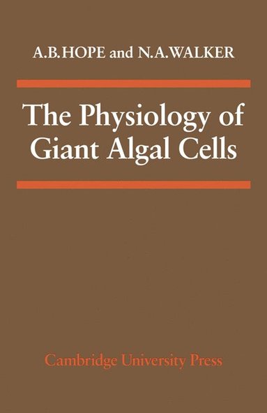 bokomslag The Physiology of Giant Algal Cells