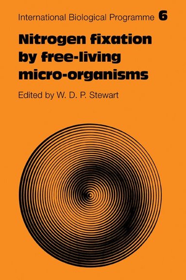 W. D. P. Stewart - Nitrogen Fixation by Free-Living Micro-Organisms, Häftad