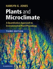Hamlyn G. Jones, Hamlyn G. (University of Dundee) Jones - Plants and Microclimate, Häftad
