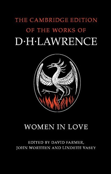 D. H. Lawrence, David Farmer, Lindeth Vasey, John Worthen - Women in Love, Häftad