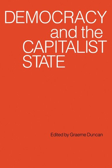bokomslag Democracy and the Capitalist State