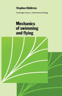 bokomslag Mechanics of Swimming and Flying