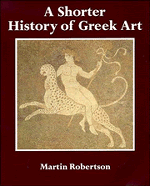 bokomslag A Shorter History of Greek Art