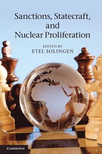 bokomslag Sanctions, Statecraft, and Nuclear Proliferation