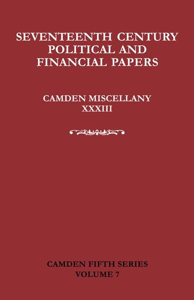David R. Ransome, Mike J. Braddick, Mark Greengrass, J. T. Cliffe - Seventeenth-Century Parliamentary and Financial Papers, Häftad
