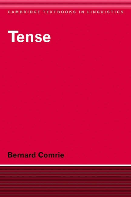 Bernard Comrie, S. R. Anderson, J. Bresnan - Tense, Häftad