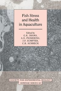 bokomslag Fish Stress and Health in Aquaculture