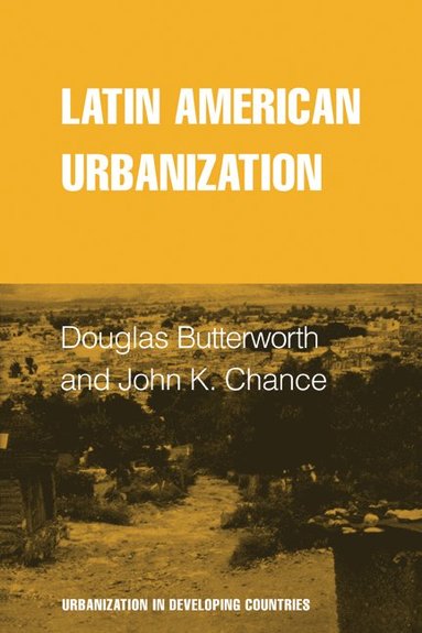 Charles Butterworth - Latin American Urbanization, Häftad