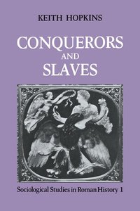 bokomslag Conquerors and Slaves