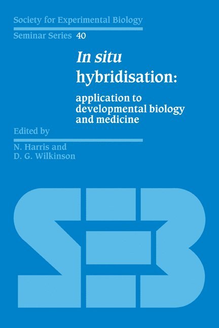 N. Harris, D. G. Wilkinson, N. (University of Durham) Harris, London) Wilkinson, D. G. (National Institute for Medical Research - In Situ Hybridisation, Häftad