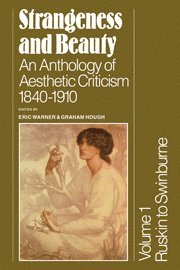 bokomslag Strangeness and Beauty: Volume 1, Ruskin to Swinburne