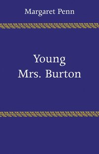 bokomslag Young Mrs. Burton