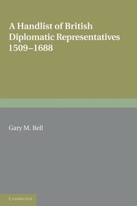 bokomslag Handlist of British Diplomatic Representatives