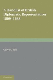 bokomslag Handlist of British Diplomatic Representatives