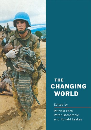 Patricia Fara, Peter Gathercole, Ronald Laskey - The Changing World, Häftad