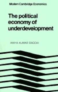bokomslag The Political Economy of Underdevelopment