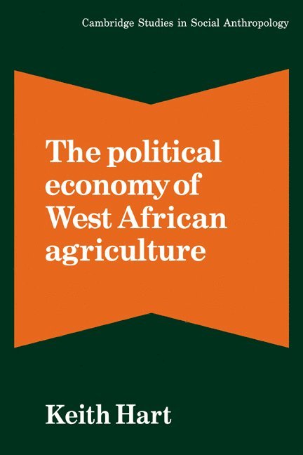 The Political Economy of West African Agriculture 1