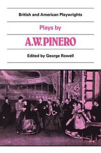 bokomslag Plays by A. W. Pinero