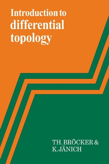 T. Bröcker, K. Jänich - Introduction to Differential Topology, Häftad