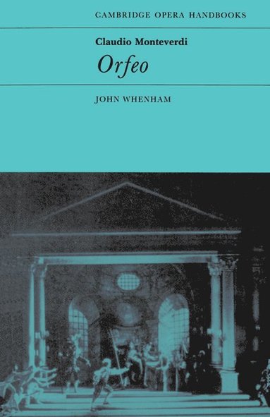 bokomslag Claudio Monteverdi: Orfeo