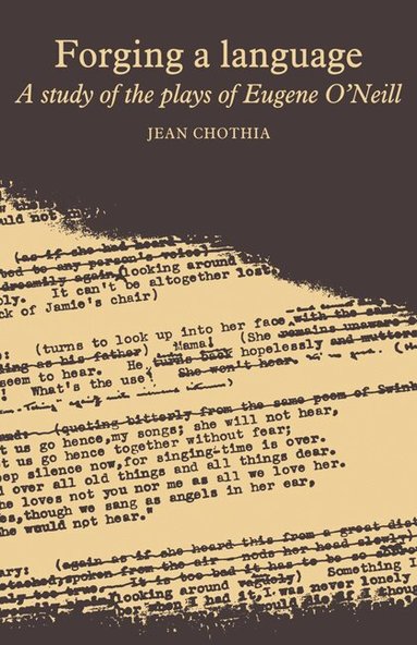 Jean Chothia - Forging a Language, Häftad