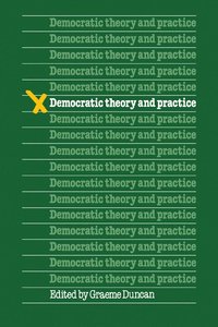 bokomslag Democratic Theory and Practice