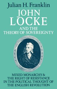 bokomslag John Locke and the Theory of Sovereignty
