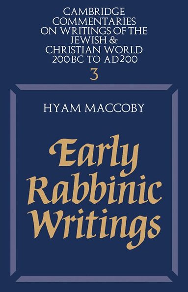 Hyam MacCoby - Early Rabbinic Writings, Häftad