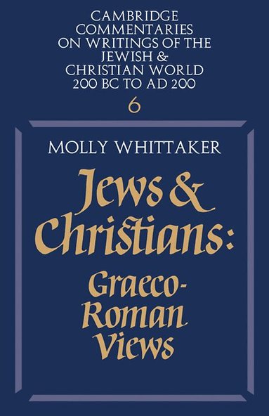 Molly Whittaker - Jews and Christians: Volume 6, Häftad