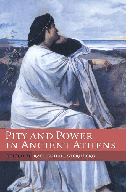 Pity and Power in Ancient Athens 1