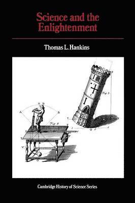 Thomas L. Hankins, George Basalla, Owen Hannaway - Science and the Enlightenment, Häftad