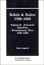 bokomslag Rebels and Rulers, 1500-1660: Volume 2, Provincial Rebellion