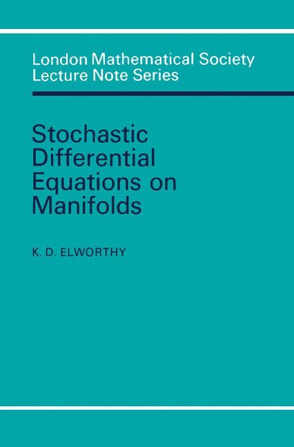 Stochastic Differential Equations on Manifolds 1