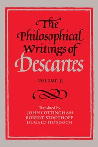 bokomslag The Philosophical Writings of Descartes