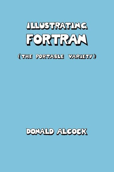 bokomslag Illustrating FORTRAN